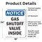 Signmission Gas Shutoff Valve Inside OSHA Notice Sign, Vinyl Decal, 18in W x 24in L, 2PK OS-2PACK-NS-D-1824-V-13035 - alternate 3